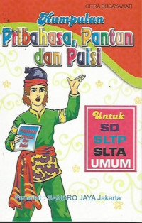 Kumpulan Pribahasa, Pantun, dan Puisi