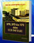 DPR, DPD, dan MPR dalam UUD 1945 Baru