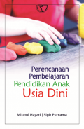 Perencanaan Pembelajaran : Pendidikan Anak Usian Dini