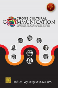 Cross-Cultural Communication : Understanding Language and Culture for Global Communication and Interaction 1