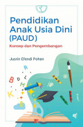 Pendidikan Anak Usia Dini (PAUD) : Konsep dan Pengembangan