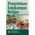 Pengelolaan Lingkungan Belajar