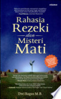 Rahasia Rezeki dan Misteri Mati