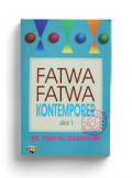 Fatwa-Fatwa Kontemporer : Jilid 1