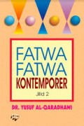 Fatwa-Fatwa Kontemporer : Jilid 2
