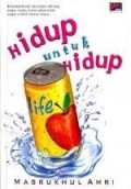 Hidup Untuk Hidup
