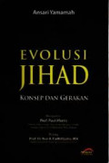 Evolusi Jihad : Konsep dan Gerakan