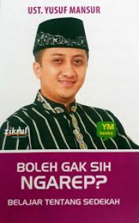 Boleh Gak Sih Ngarep? : Belajar Tentang Sedekah